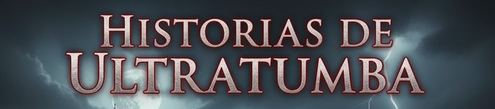 Historias de ultratumba